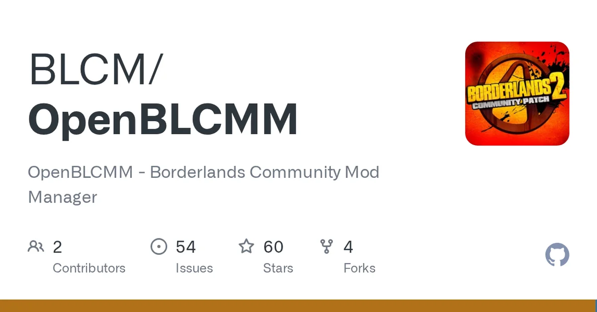 OpenBLCMM mod for Borderlands 2 by Apocalyptech (fork of LightChaosman's BLCMM)
