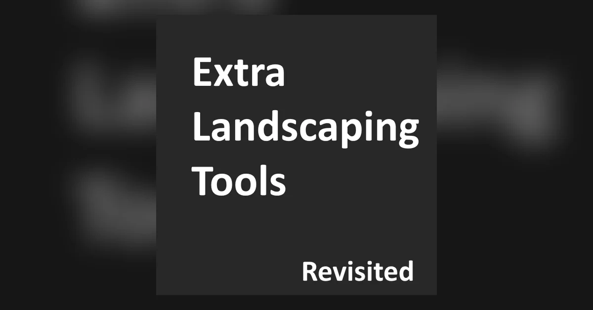 Extra Landscaping Tools Revisited mod for Cities Skylines by Sleepy