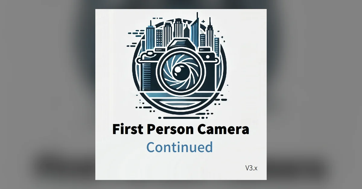 First Person Camera: Continued mod for Cities Skylines by Will