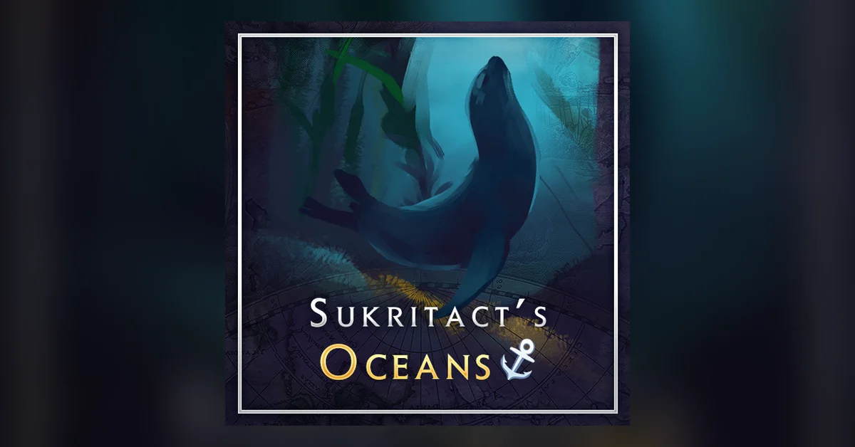 Sukritact's Oceans mod for Civilization 6 by sukritact