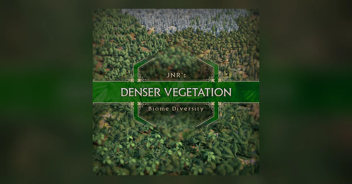 Denser Vegetation (Standalone) mod for Civilization 6 by JNR