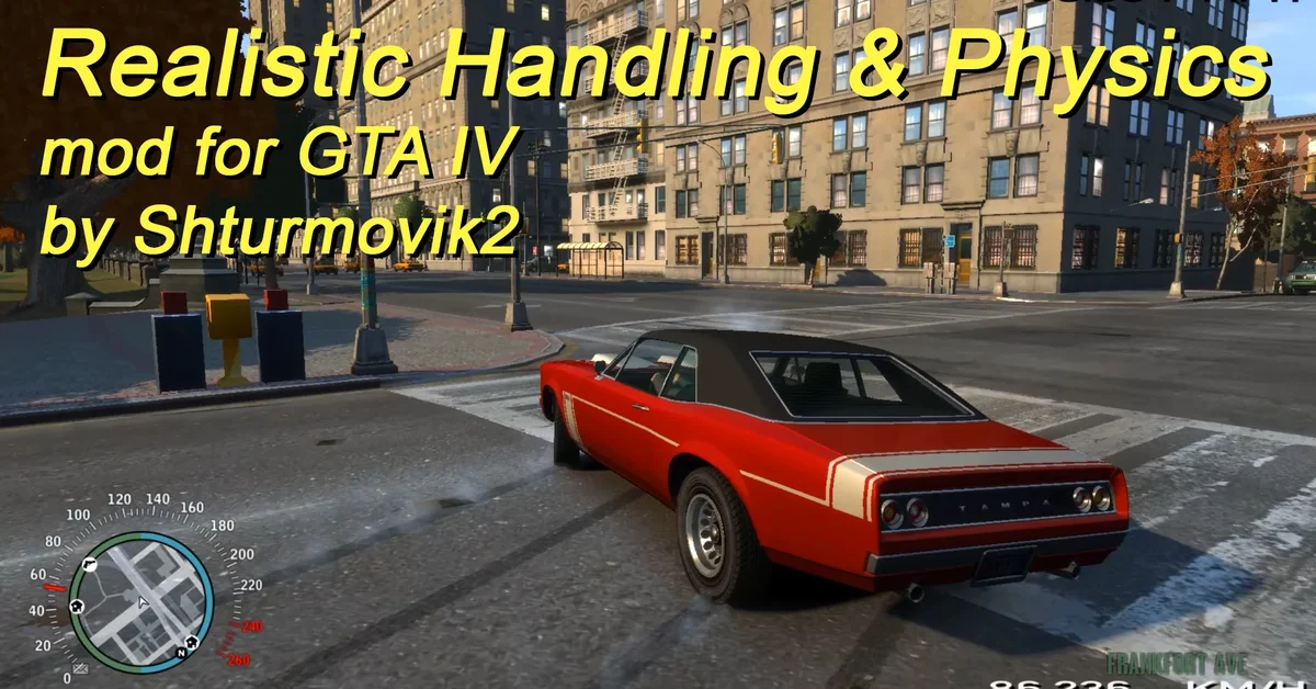Realistic Handling and Physics mod for GTA 4 by Shturmovik2