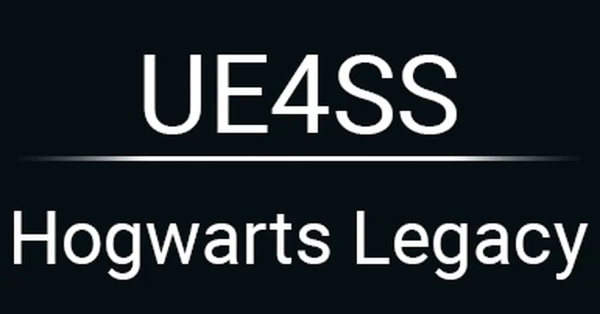 RE-UE4SS mod for Hogwarts Legacy by UE4SS team