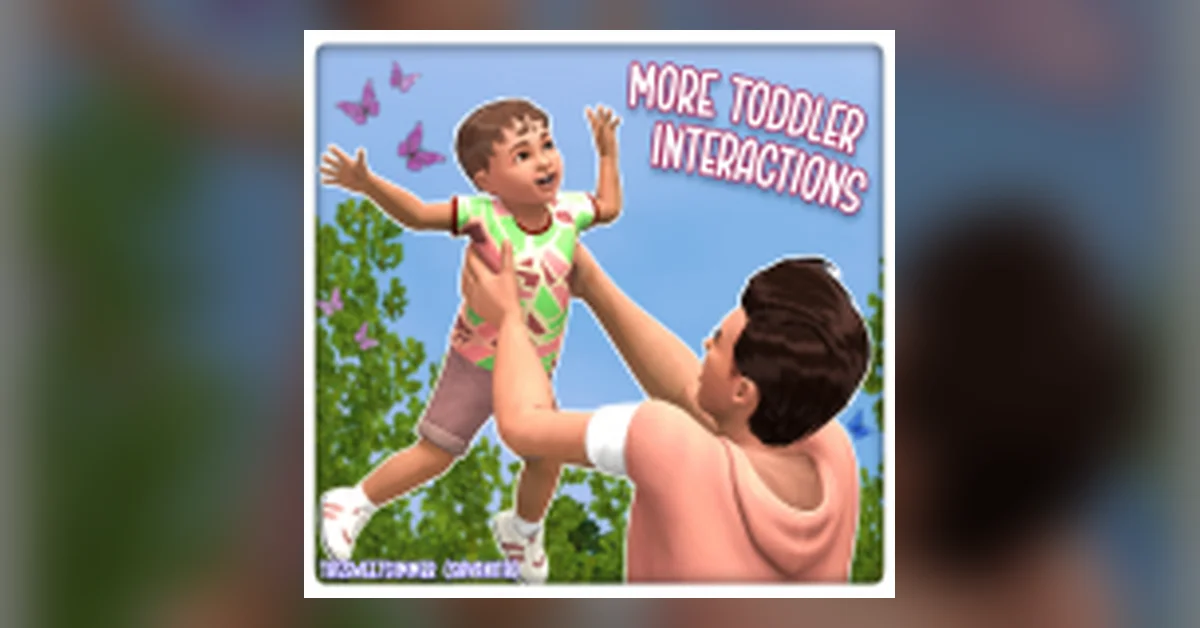 More Toddler Interactions V3 mod for Sims 3 by TheSweetSimmer