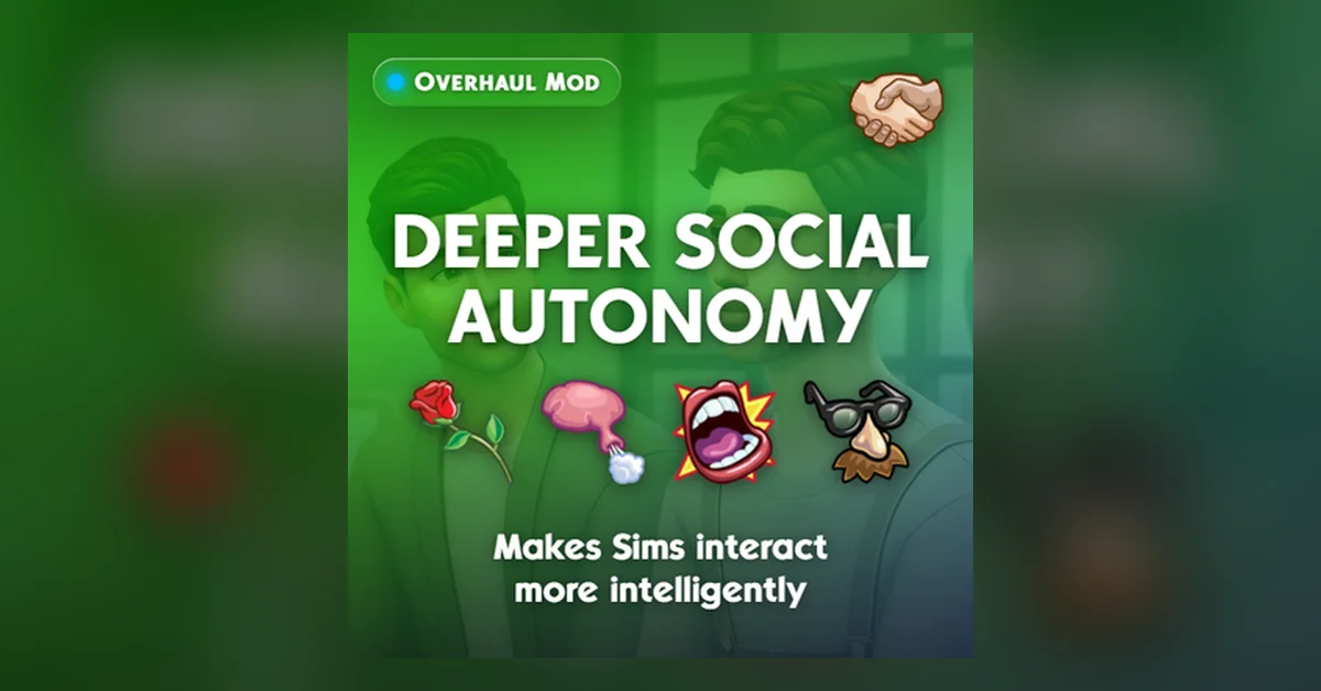 Deeper Social Autonomy mod for The Sims 4 by tyjokr