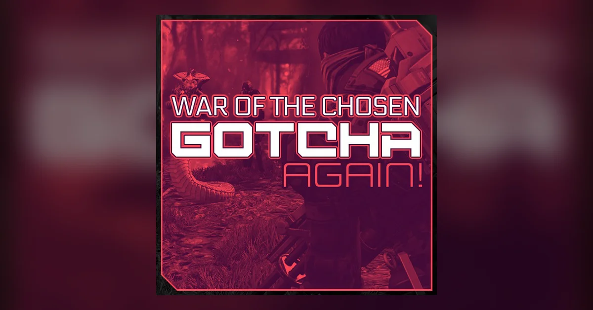 Gotcha Again mod for XCOM 2 by Chaser324