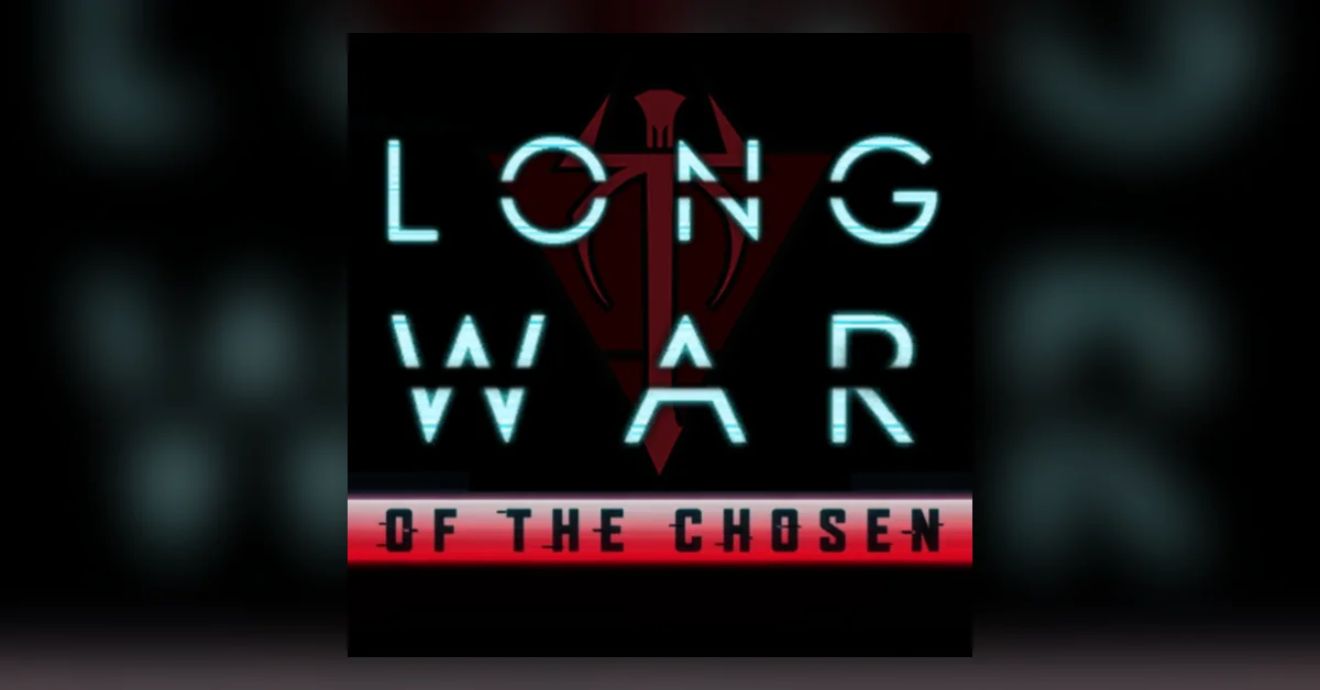 Long War of the Chosen mod for XCOM 2 by LongWarOfTheChosen team