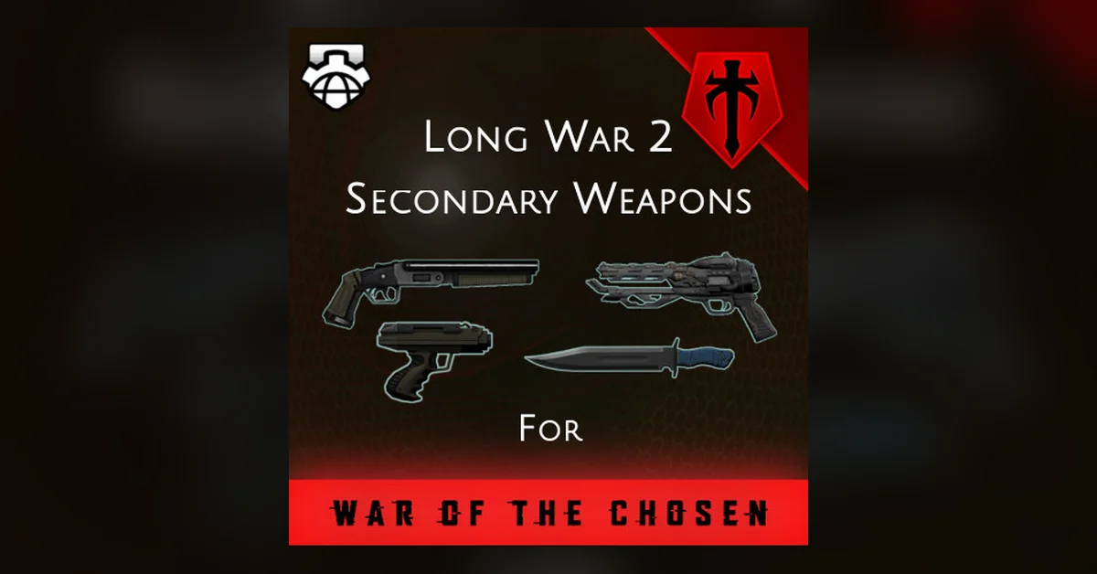 LW2 Secondary Weapons mod for XCOM 2 by shiremct